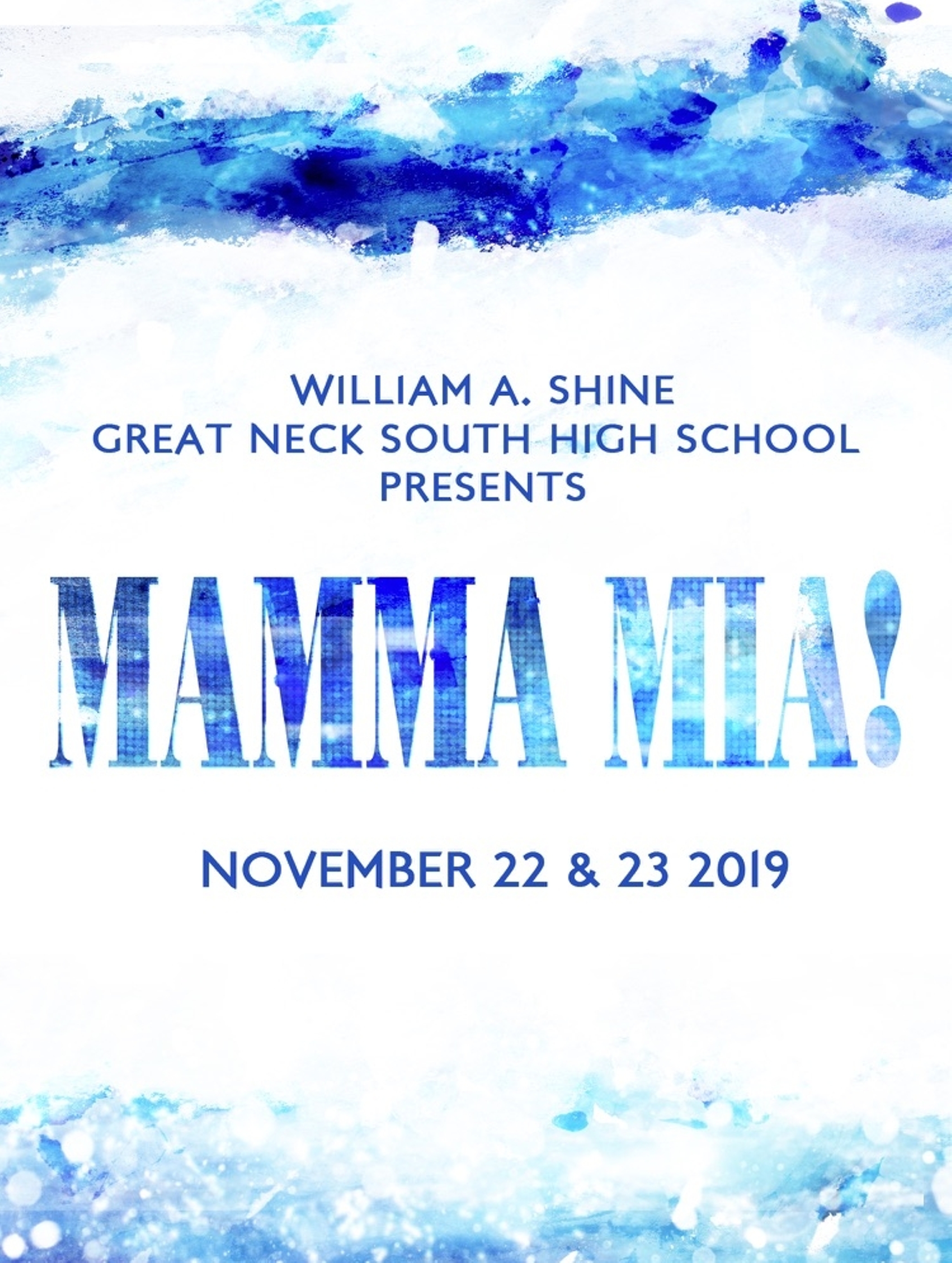 Mamma Mia At Great Neck South High School Performances November 22 2019 To November 23 2019