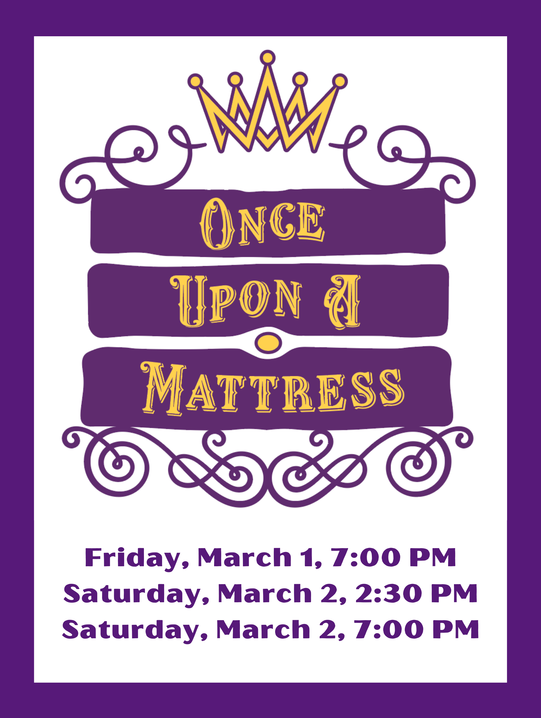 Once Upon A Mattress at Joseph A. Foran High School Performances