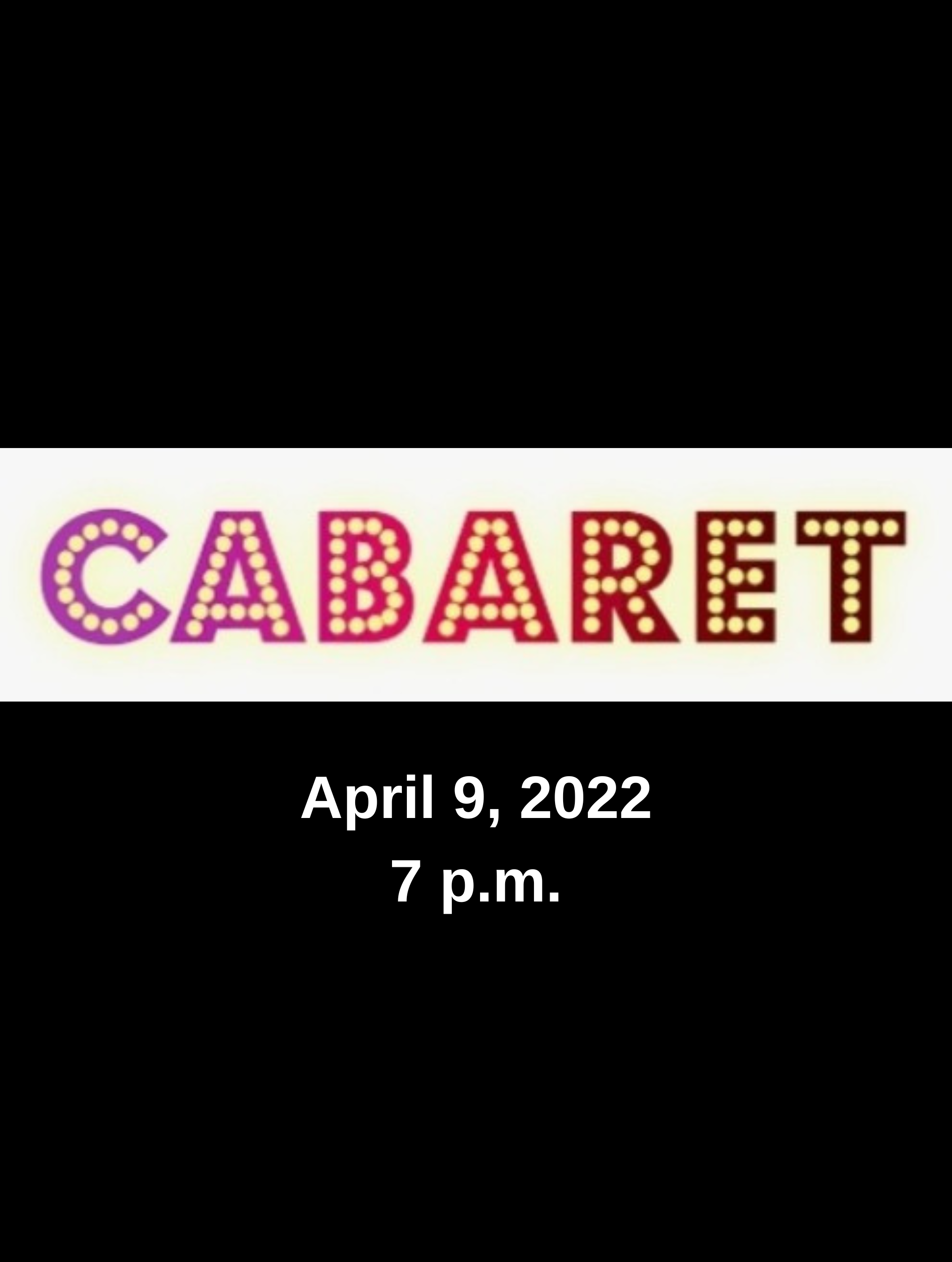 St. Al's Cabaret at St. Aloysius Gonzaga Performances April 9, 2022